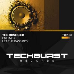Cover of Equinox / Let The Bass Kick