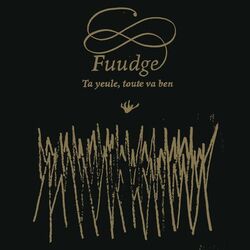 Cover of Ta yeule, toute va ben