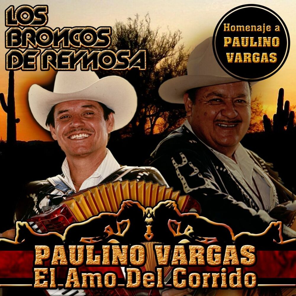 Picture of Paulino Vargas El Amo del Corrido (USA)