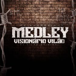 Cover of Medley Visionário Vilão