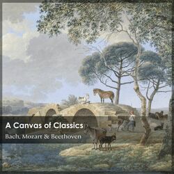 Cover of "A Canvas of Classics": Bach, Mozart & Beethoven
