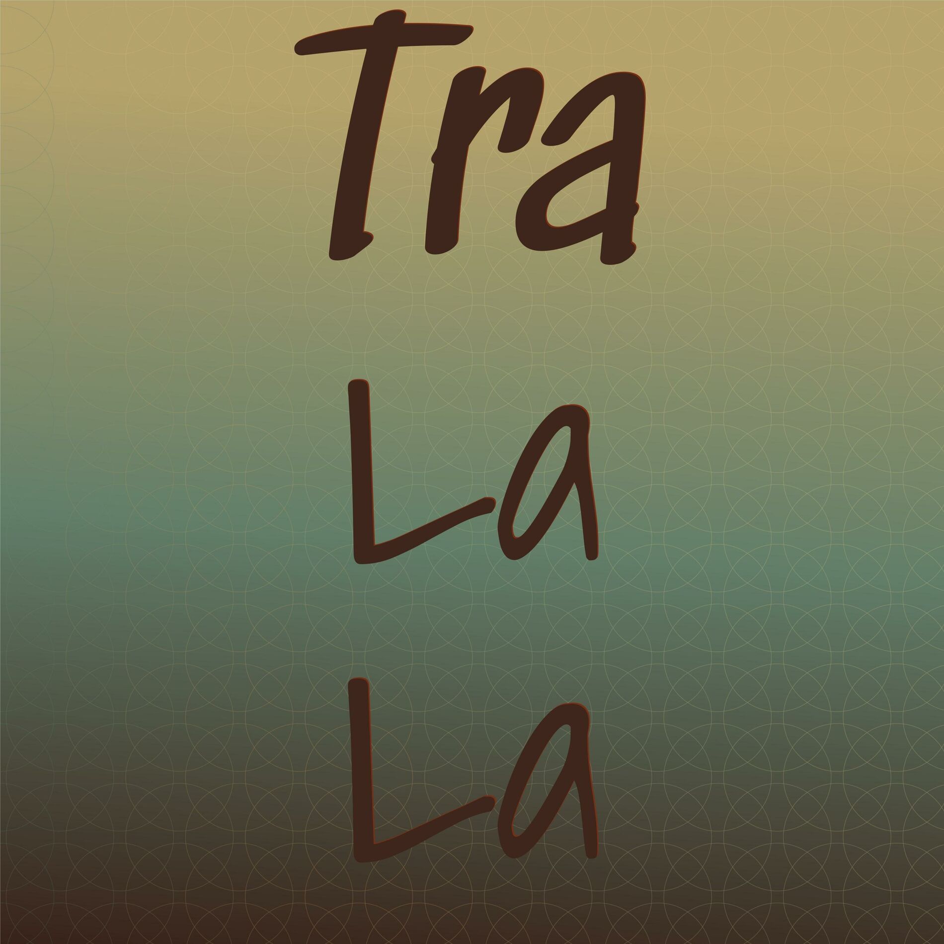Album cover of Tra La La