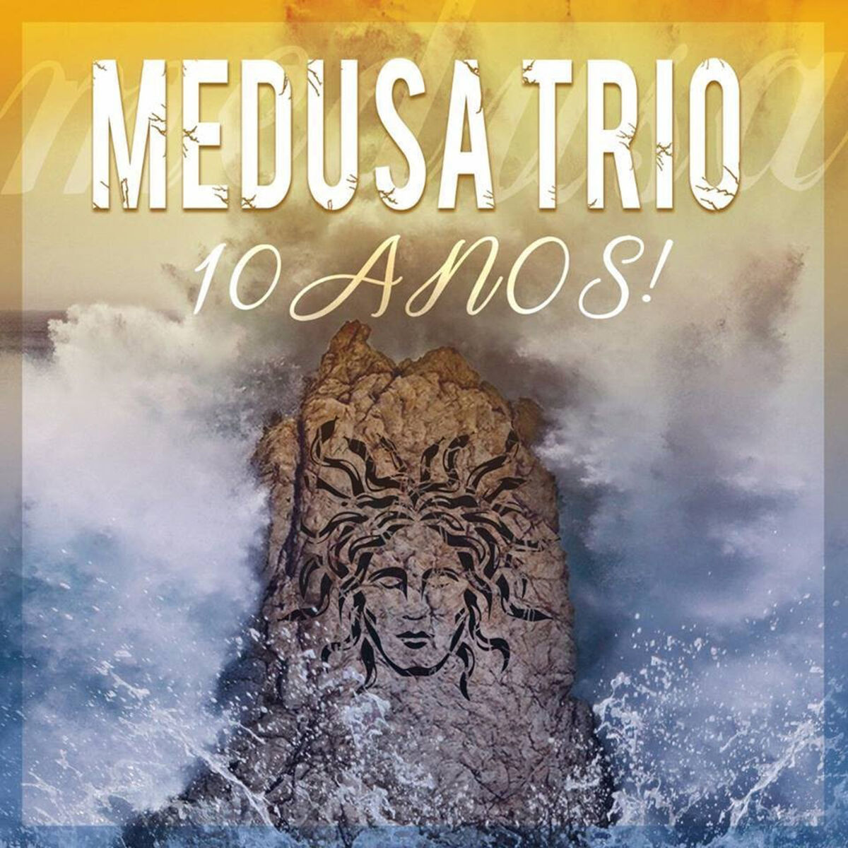 Album cover of Medusa Trio, 10 Anos!