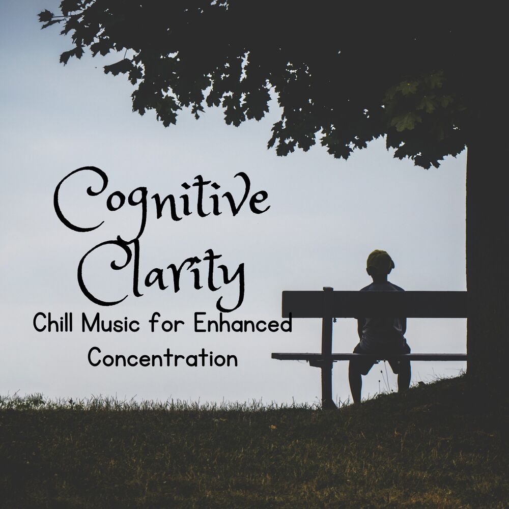 Picture of Cognitive Clarity: Chill Music for Enhanced Concentration