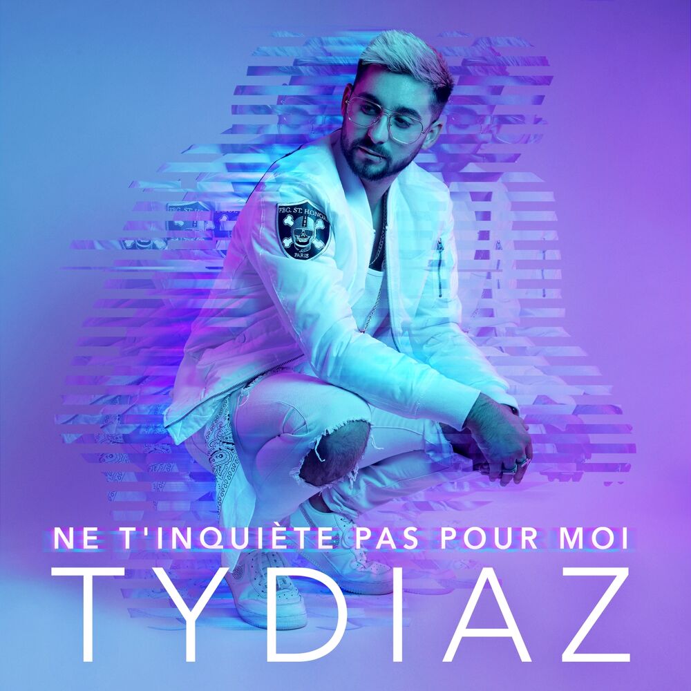 Picture of Ne t'inquiète pas pour moi (Radio Edit)