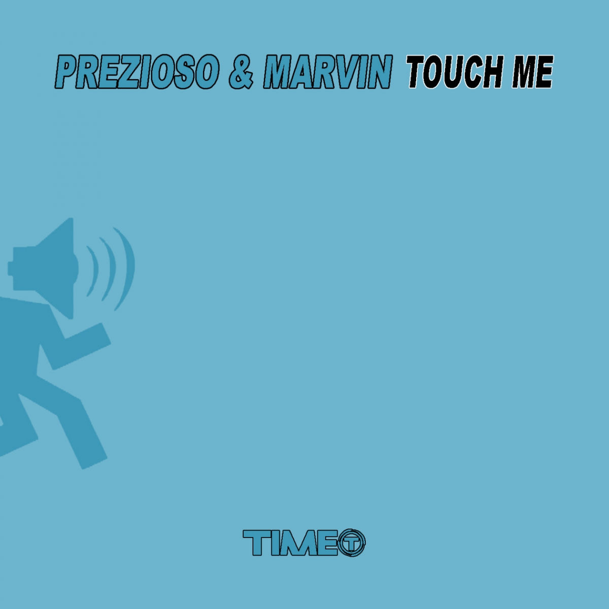 Album cover of Touch Me
