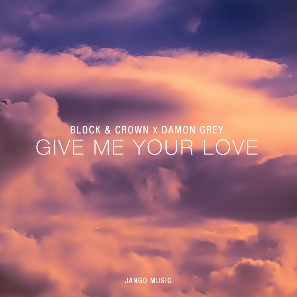 Picture of Give Me Your Love