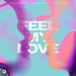 Cover of Feel My Love (feat. Joe Taylor)