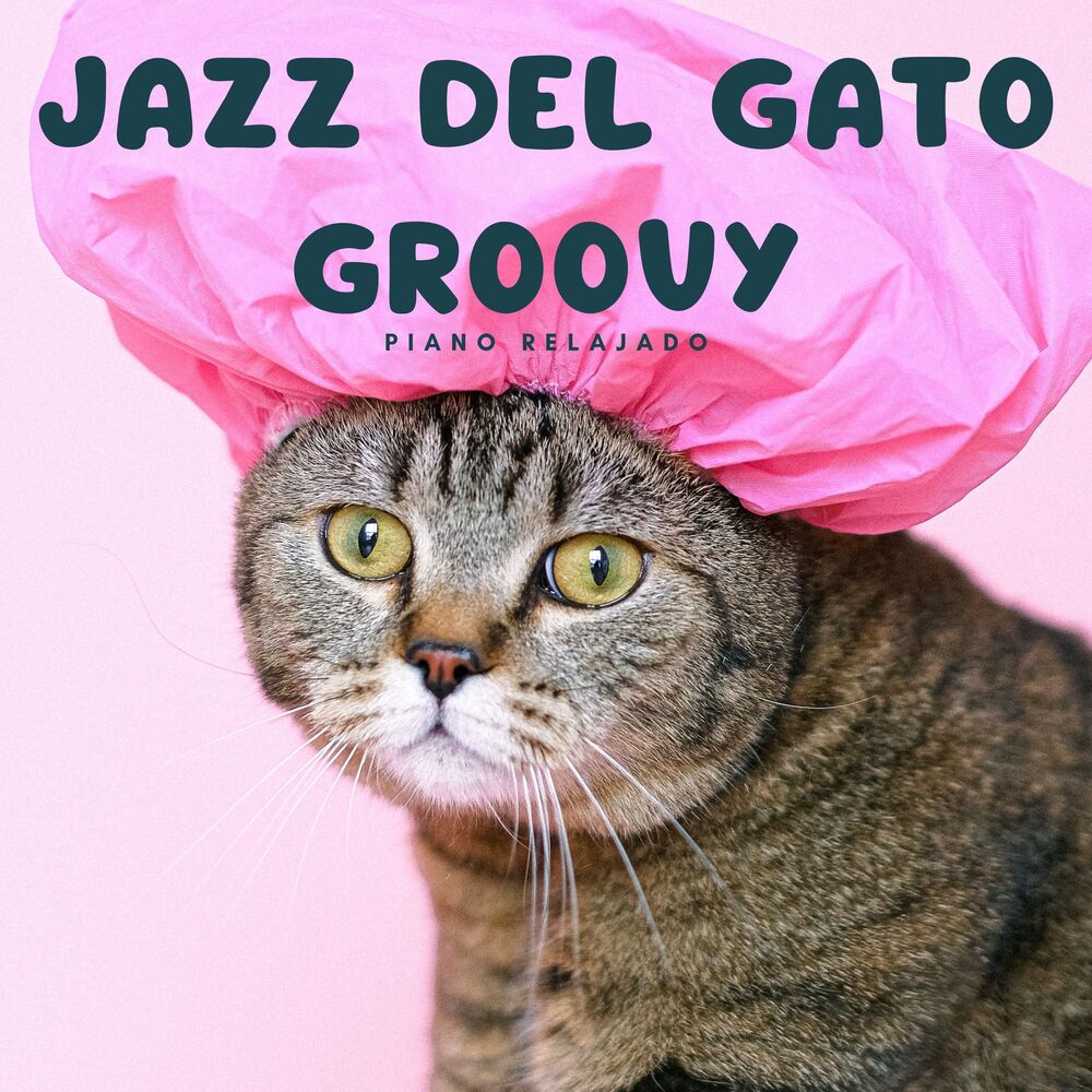 Picture of Jazz Del Gato Groovy: Piano Relajado