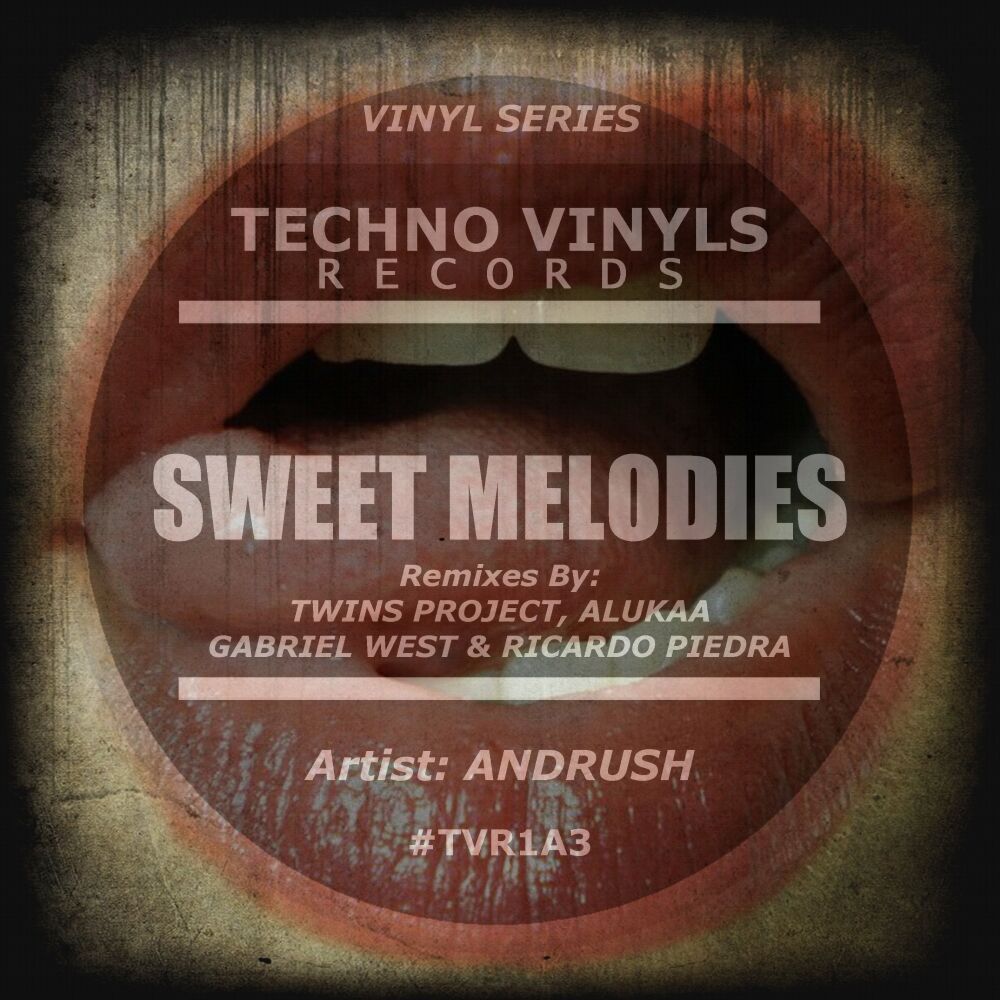 Picture of Sweet Melodies (Remixes) EP