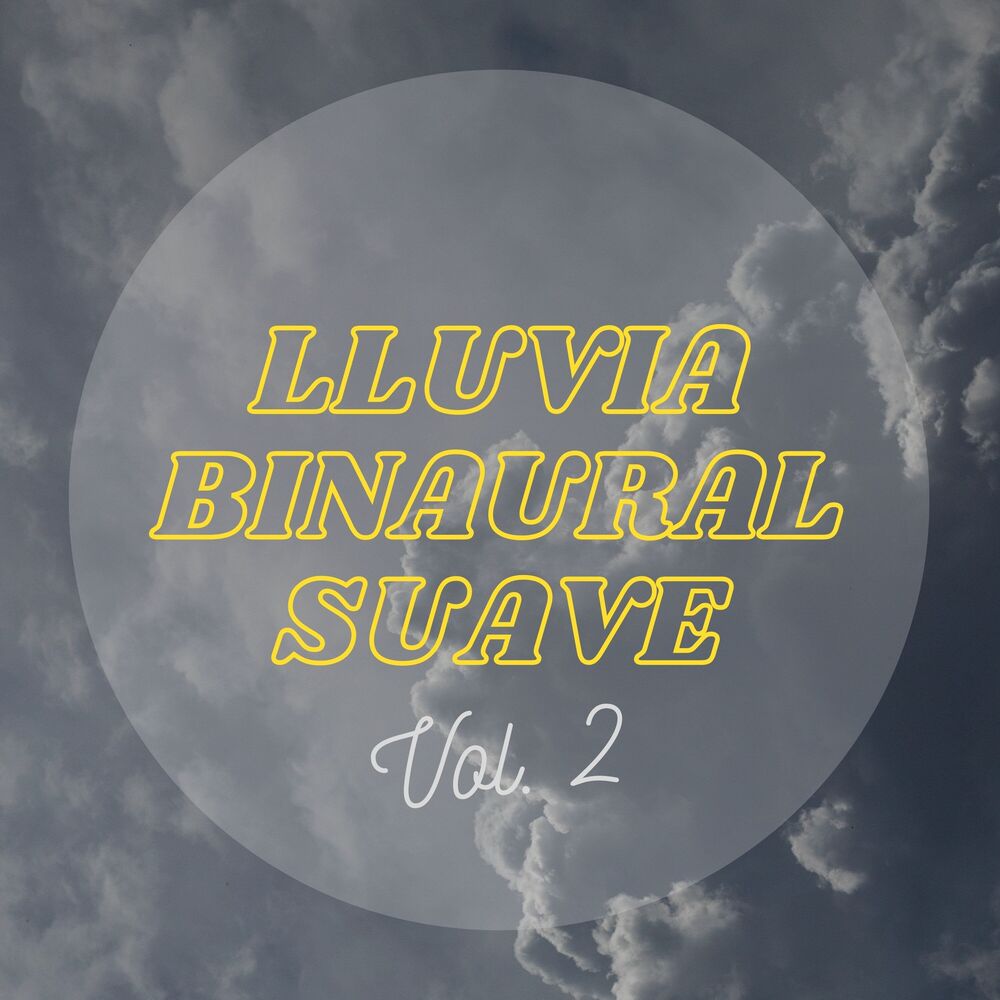 Picture of Lluvia Binaural Suave Vol.2