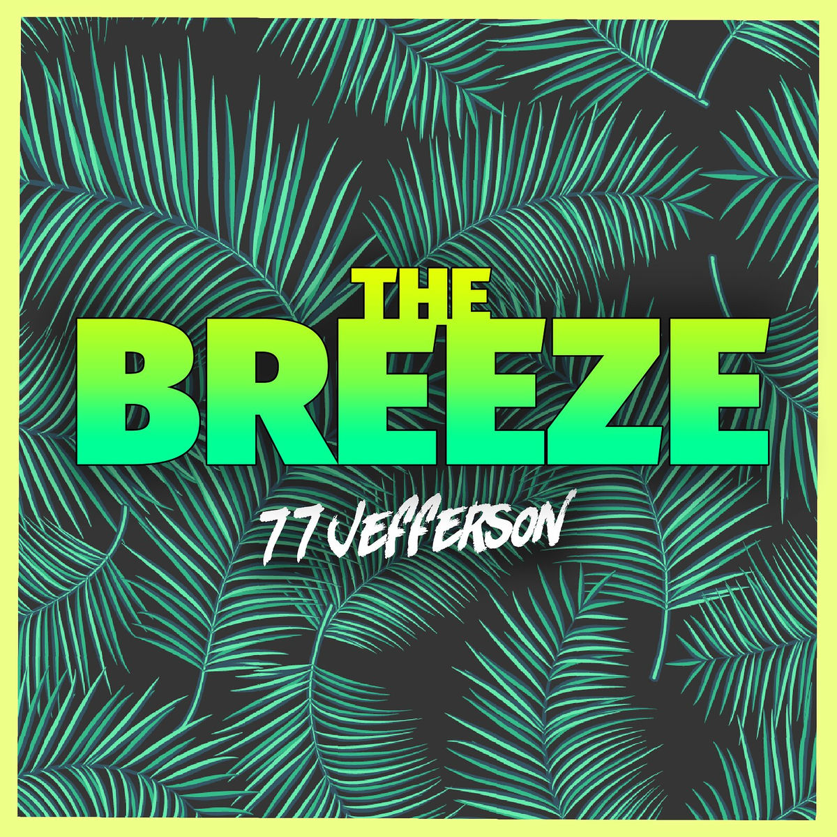 Album cover of The Breeze