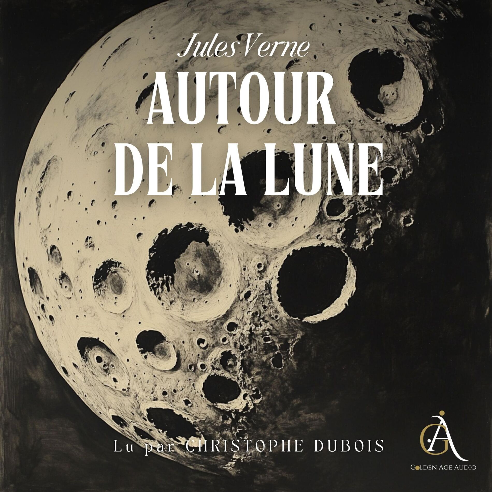 Album cover of Autour de la Lune - Livre Audio