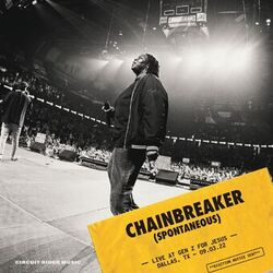 Cover of Chain Breaker (Spontaneous) (Live)