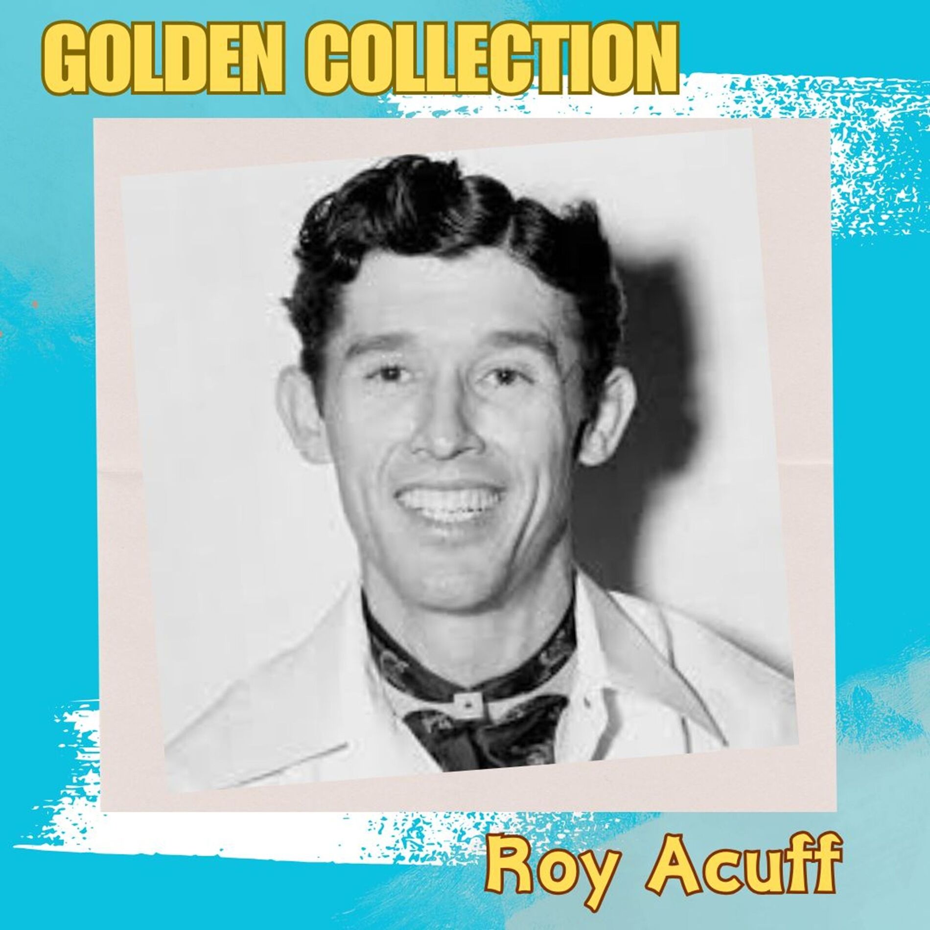 Album cover of Roy Acuff - Golden Collection