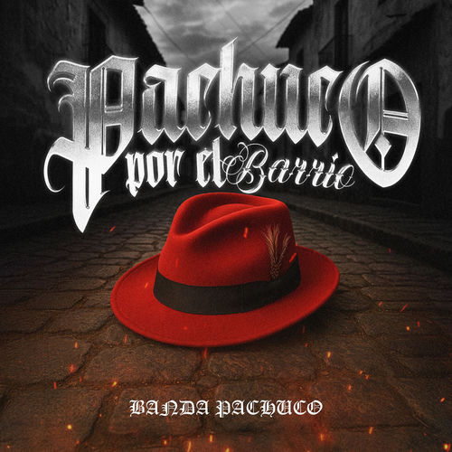 Pachuco Por El Barrio (En Vivo)