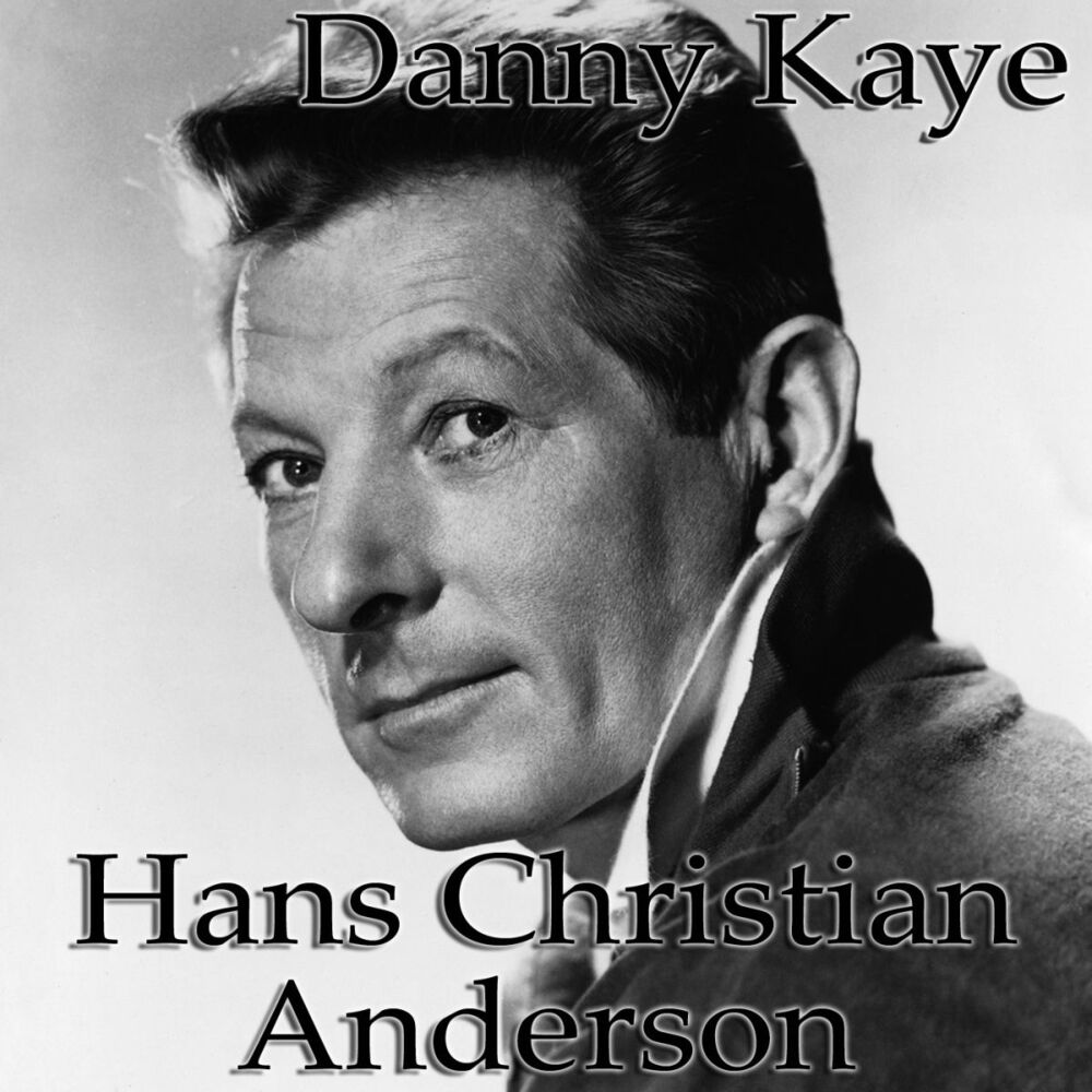 Picture of Danny Kaye - I'm Hans Christian Andersen