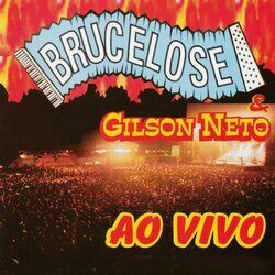 Cover of Brucelose & Gilson Neto (Ao Vivo)