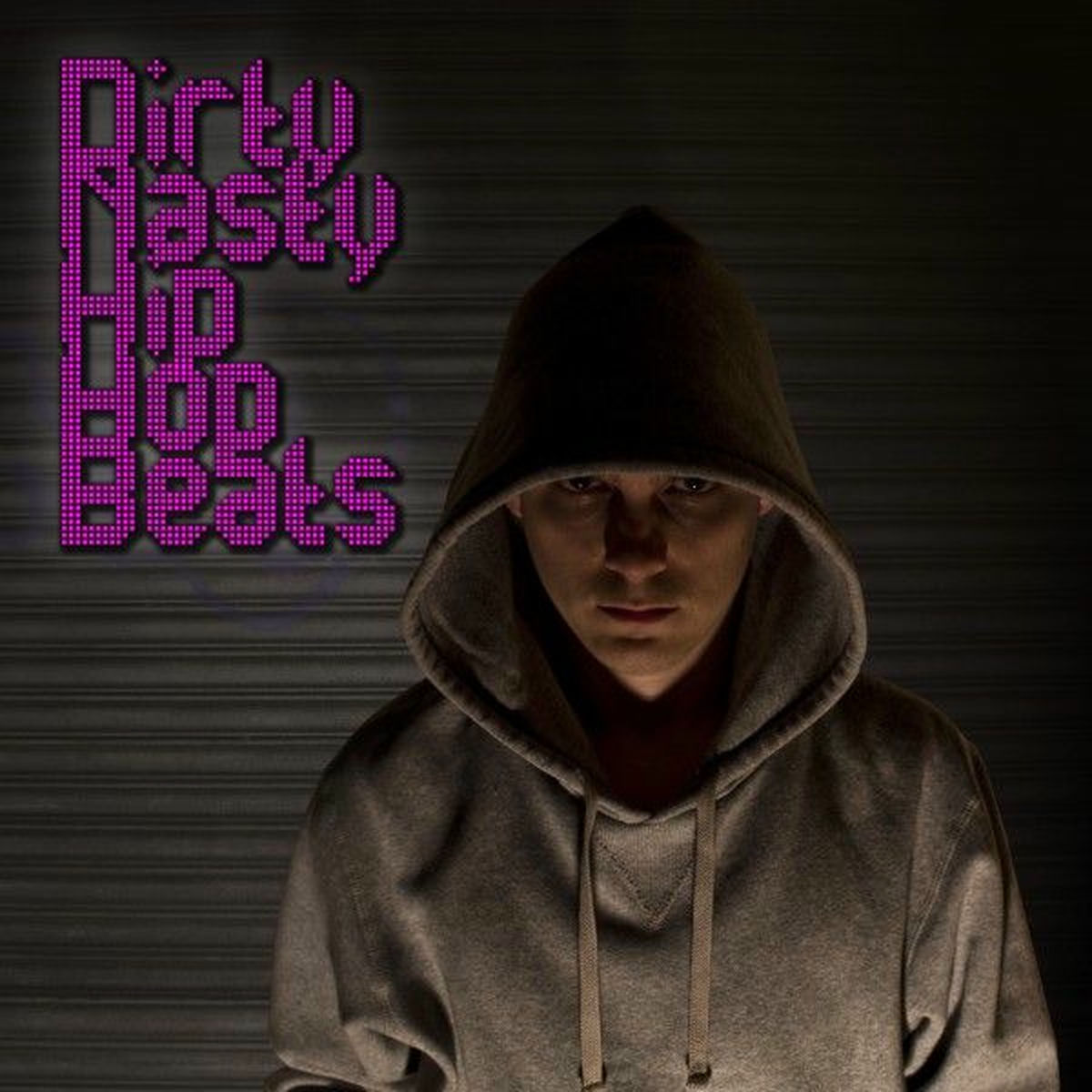 Album cover of Dirty Nasty Hip Hop Beats