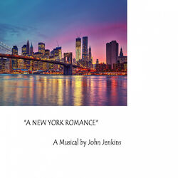 Cover of A New York Romance - A Musical