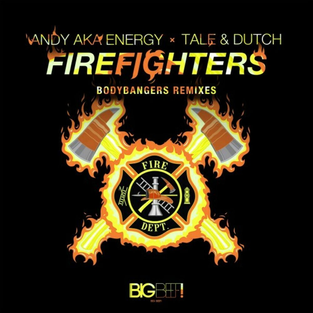 Picture of Firefighters (Bodybangers Remixes)