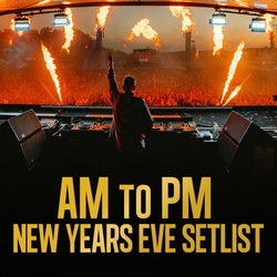 AM to PM New Years Eve Setlist