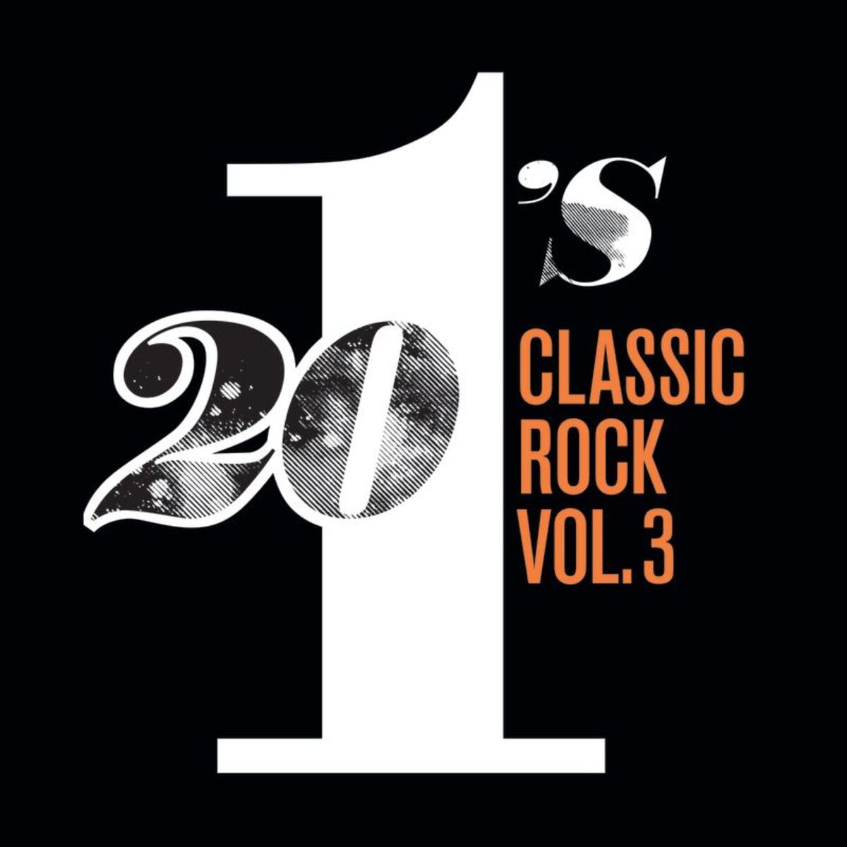Album cover of 20 #1's Classic Rock (Vol. 3)