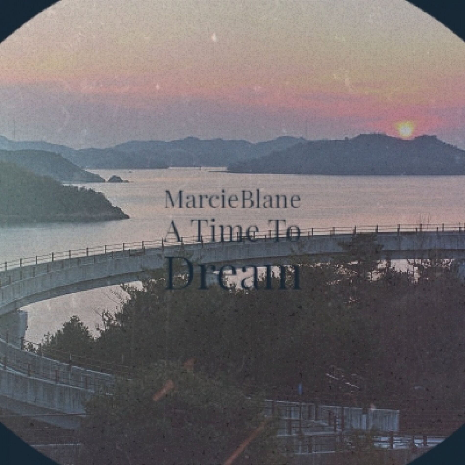 Album cover of MarcieBlane A Time To Dream