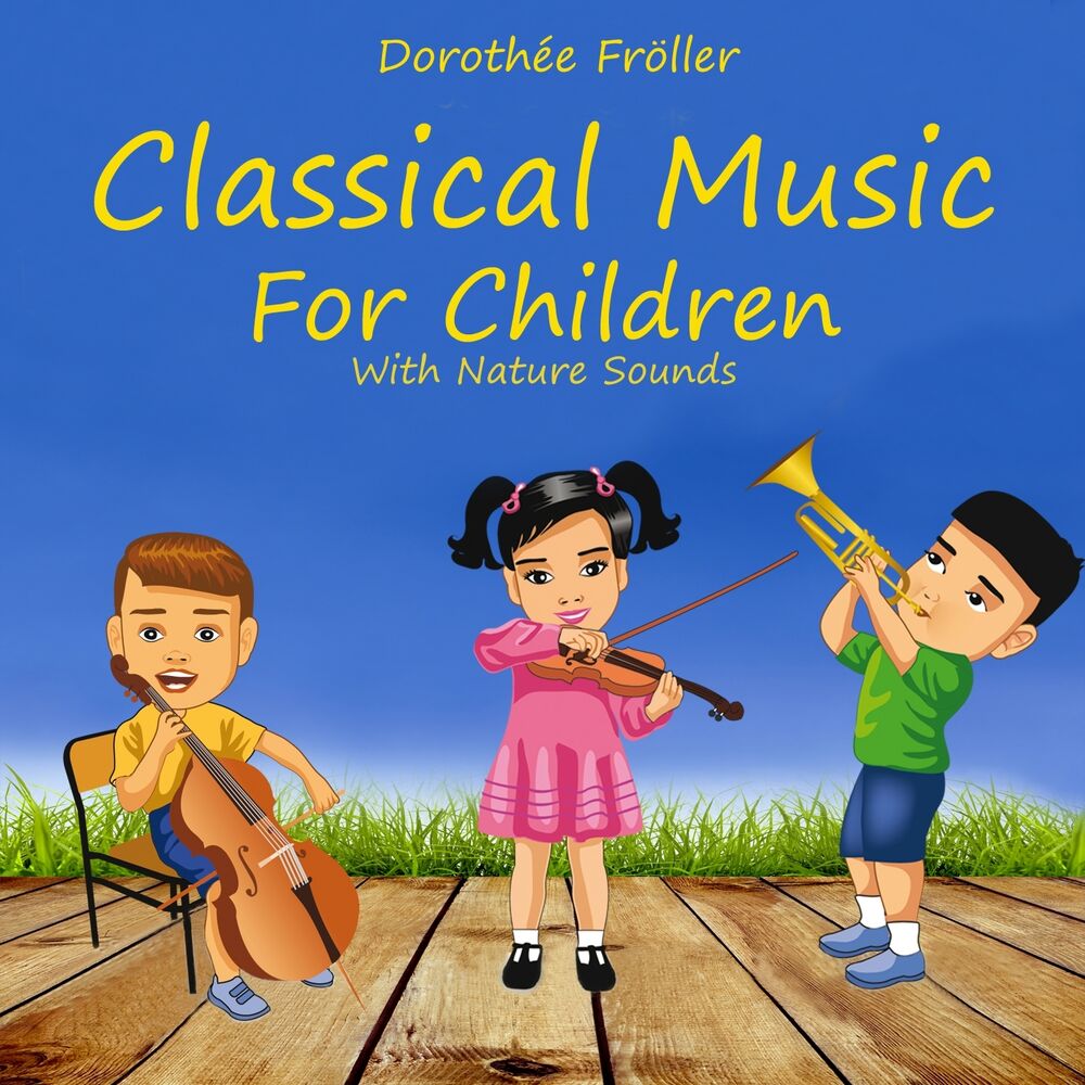 Picture of Classical Music for Children with Nature Sounds