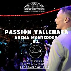 Cover of PASSION VALLENATA EN VIVO EN LA ARENA MONTERREY SINFONICO SECC CUERDAS
