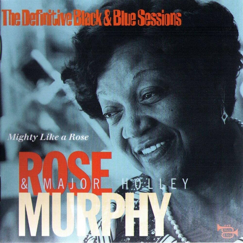 Picture of Mighty Like A Rose (The Definitive Black & Blue Sessions) [Nice, France 1980]