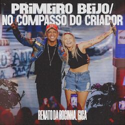 Cover of Primeiro Beijo / No Compasso Do Criador (Ao Vivo)