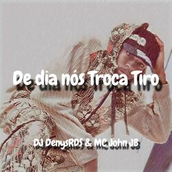 Cover of De Dia nos Troca Tiro