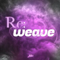 Cover of Reweave (Re:Zero Season 3 Opening)