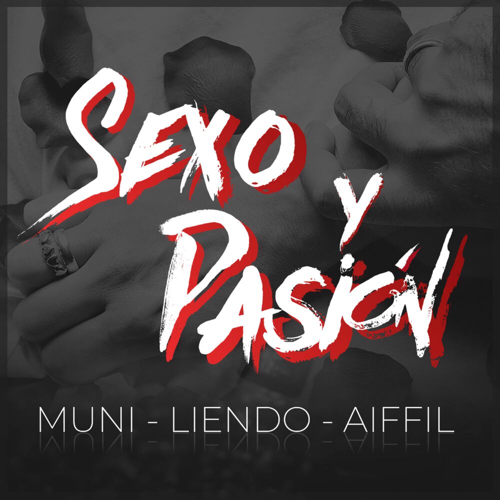 Picture of Sexo y Pasión (feat. Muni & Aiffil)