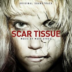 Cover of Scar Tissue (Original Soundtrack)