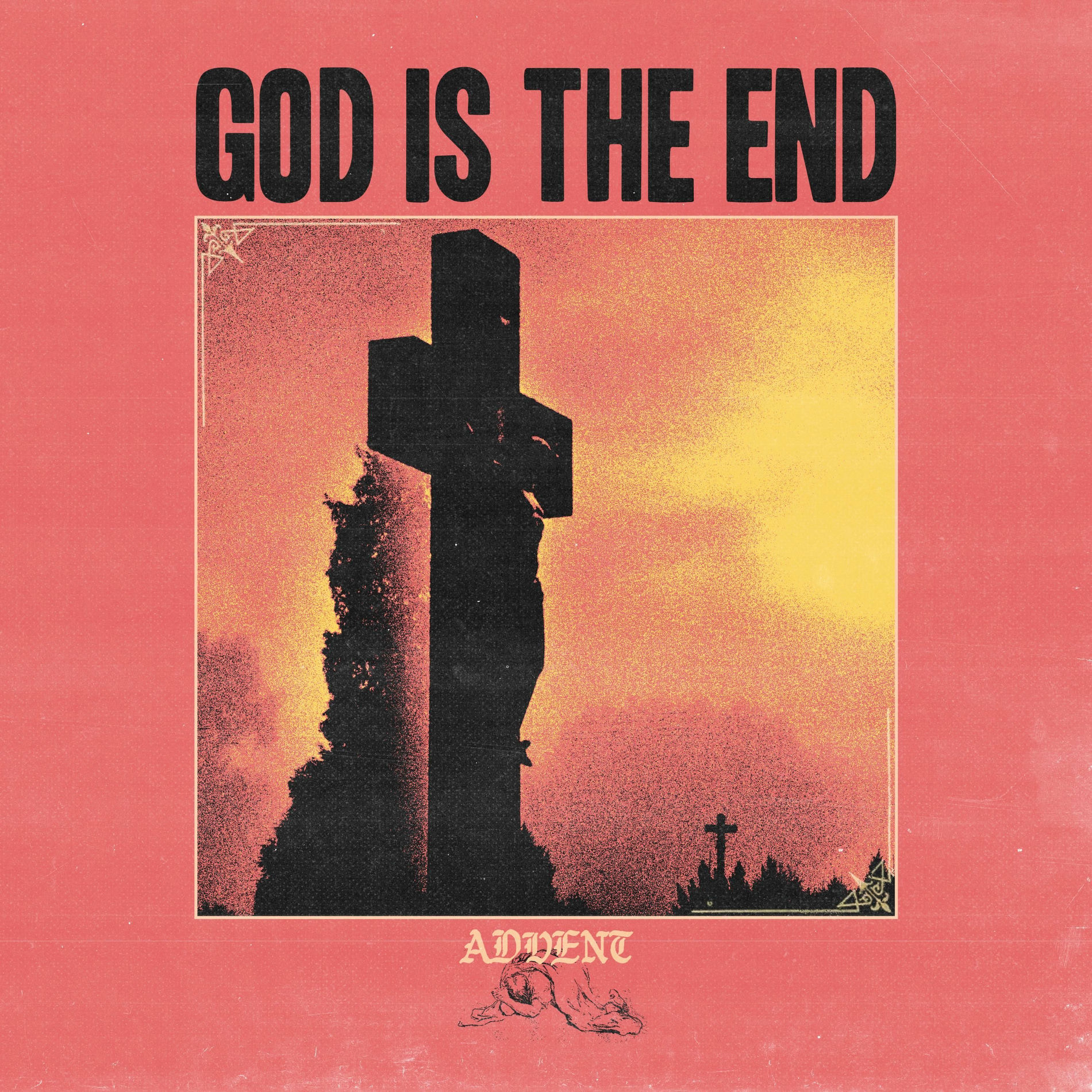 Album cover of God Is The End