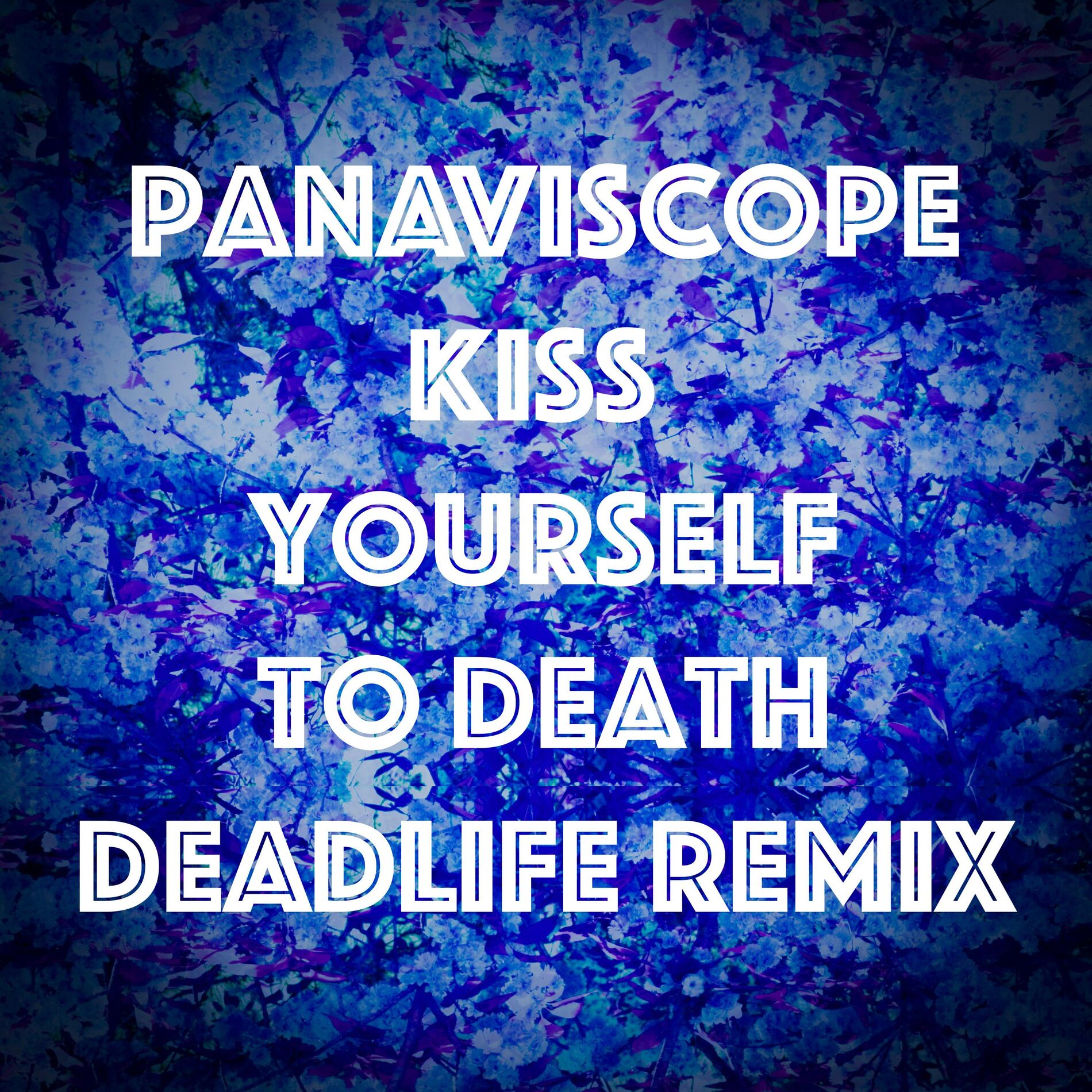 Album cover of Kiss Yourself to Death (DEADLIFE Remix)