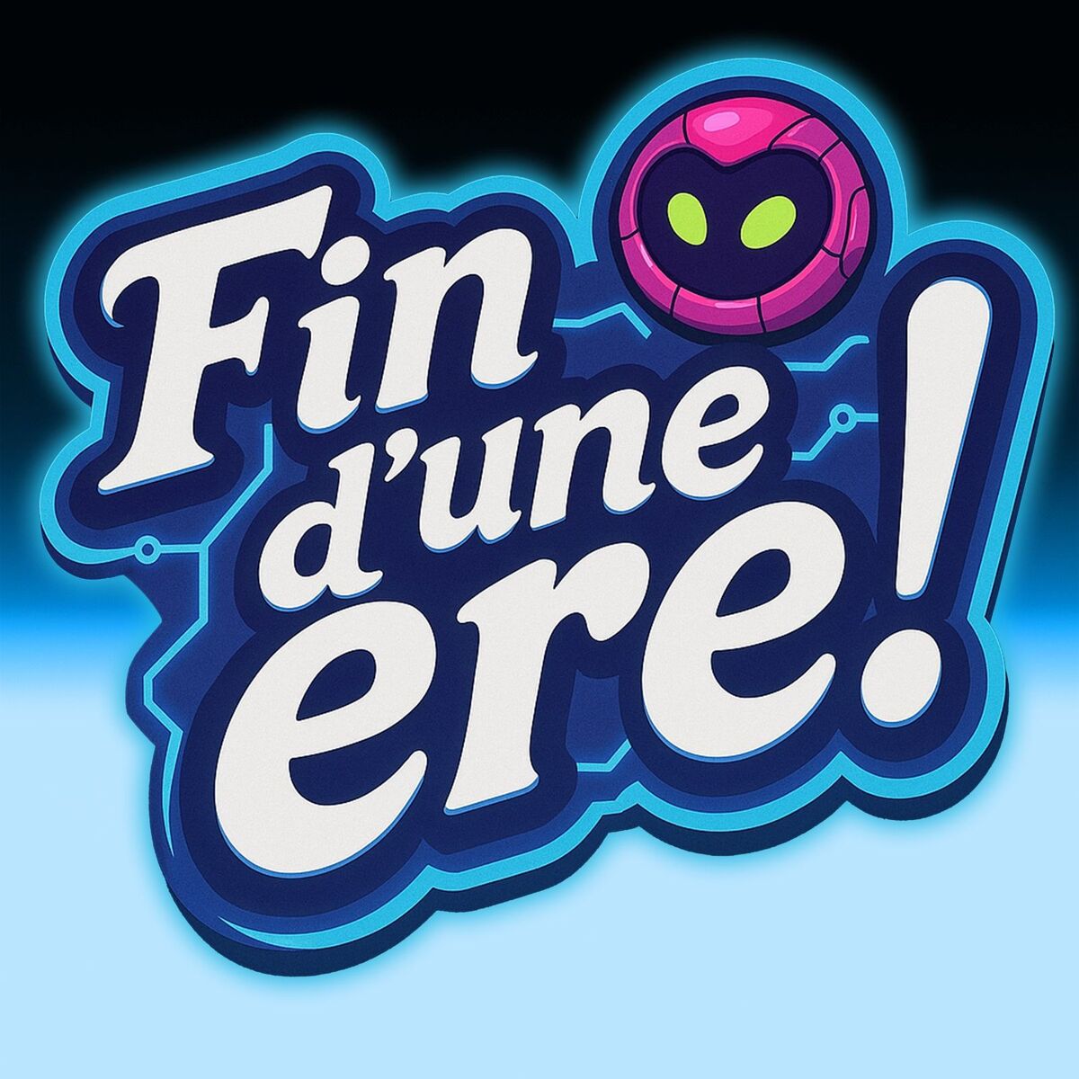 Album cover of FIN D’UNE ÈRE