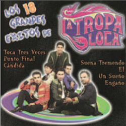 Cover of Los Grandes Exitos de la Tropa Loca