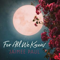 Cover of For All We Know