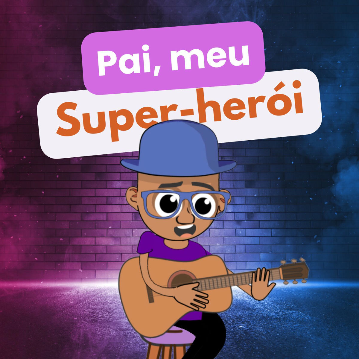 Album cover of Pai, meu Super Herói