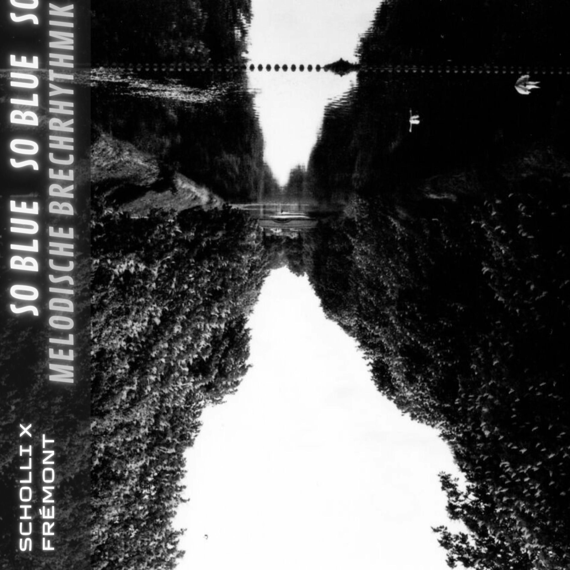 Album cover of So blue - Melodische Brechrhythmik