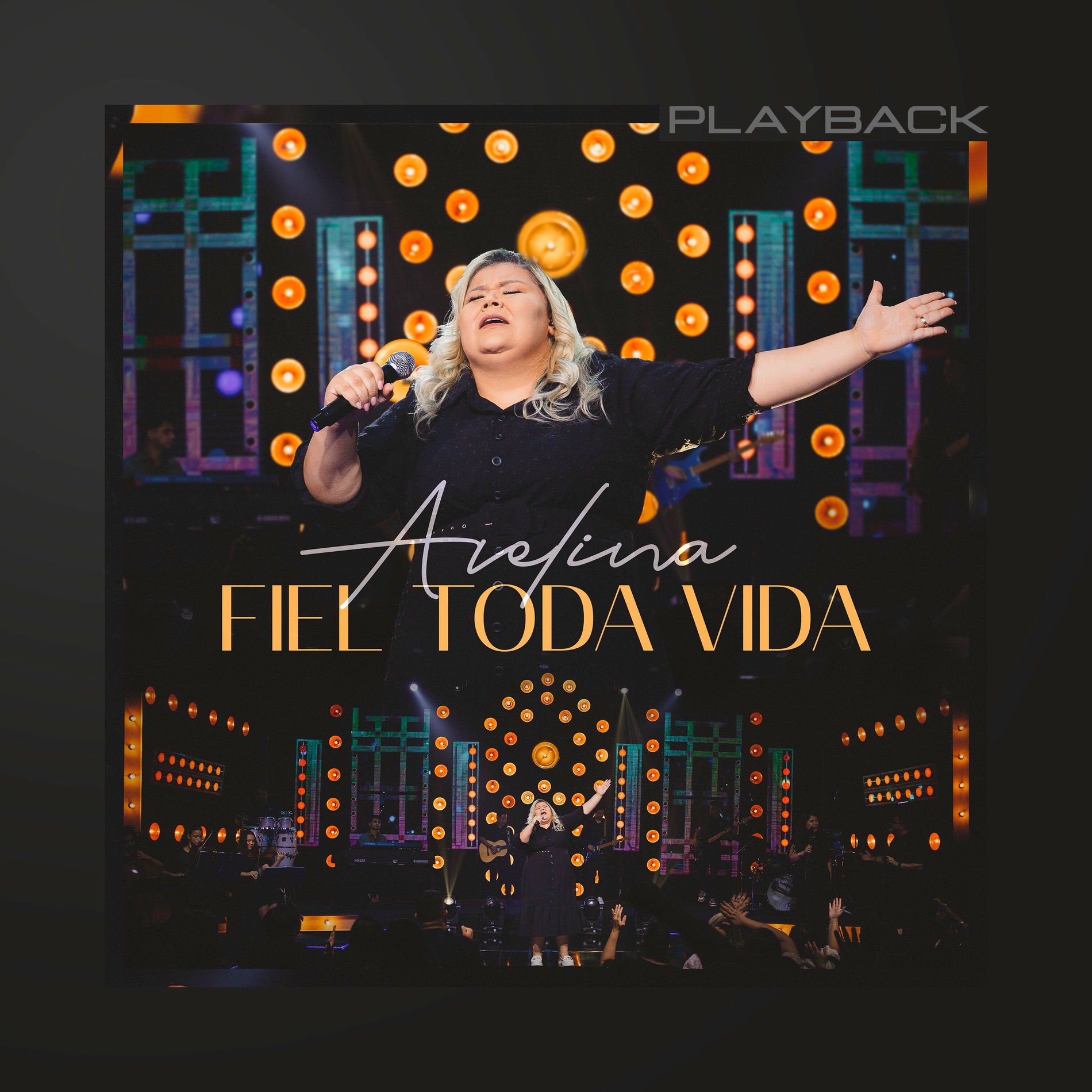 Album cover of Fiel Toda Vida (Playback)
