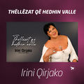 Th&euml;ll&euml;zat q&euml; hedhin valle (Traditional Albanian Folk Songs)