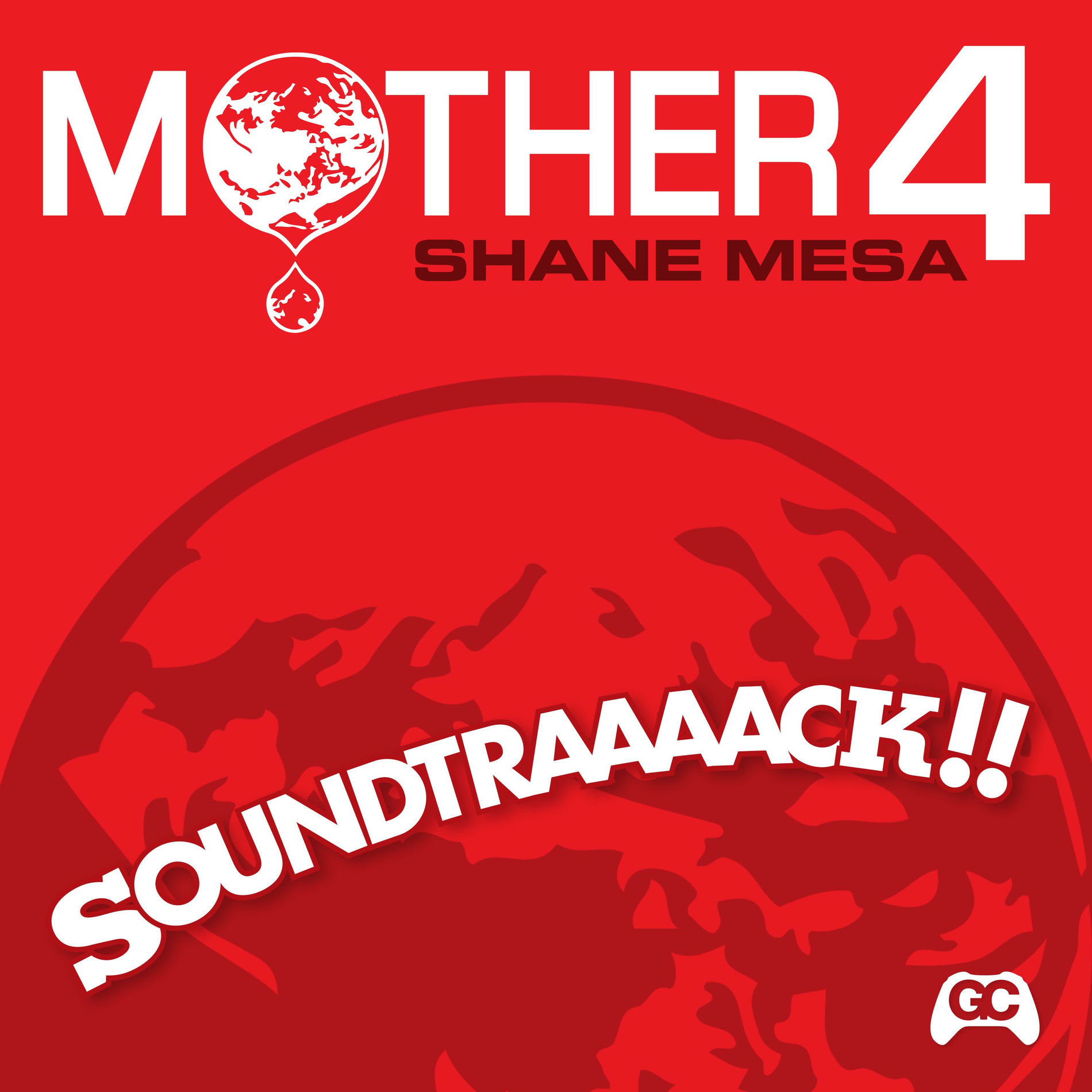 Album cover of Mother 4 Soundtraaaack!! (Original Video Game Soundtrack)