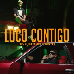 Cover of Loco Contigo