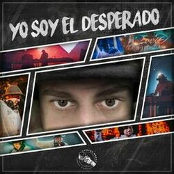 Cover of Yo Soy El Desperado