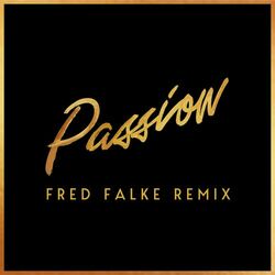 Cover of Passion (feat. Nile Rodgers) (Fred Falke Remix)