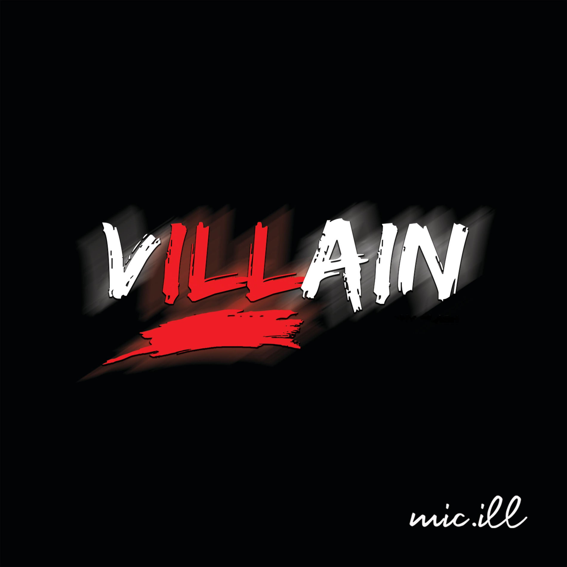 Mic.ill - Villain | Deezer